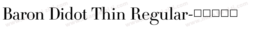 Baron Didot Thin Regular字体转换